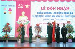 Bệnh viện Quân y 110 đón nhận Huân chương Lao động hạng Ba